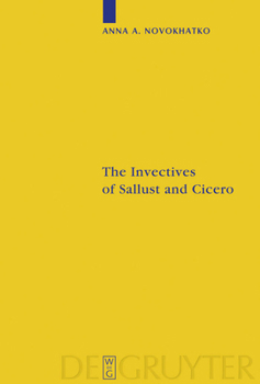 Hardcover The Invectives of Sallust and Cicero Book