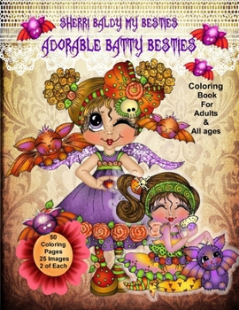 Paperback Sherri Baldy My Besties Adorable Batty Besties Coloring Book