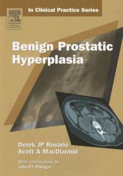 Churchill's in Clinical Practice Series: Benign Prostatic Hyperplasia
