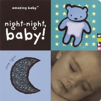 Board book Amazing Baby: Night-Night, Baby! Book