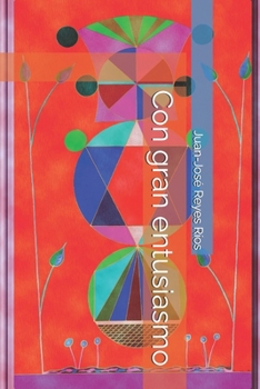 Con gran entusiasmo (Spanish Edition)