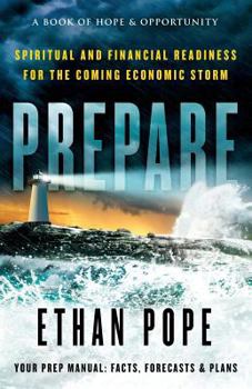 Paperback Prepare: Spiritual and Financial Readiness for the Coming Economic Storm Book
