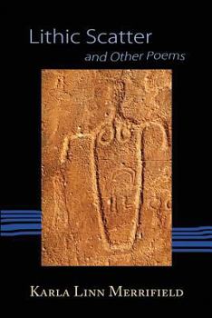 Paperback Lithic Scatter and Other Poems Book