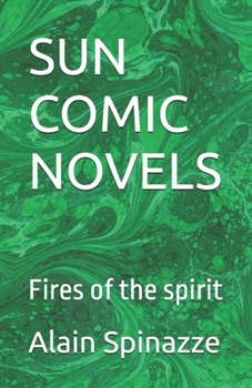 Paperback Sun Comic Novels: Fires of the spirit Book
