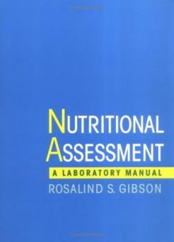 Spiral-bound Nutritional Assessment: A Laboratory Manual Book