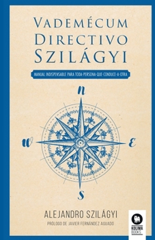 Paperback Vademecum Directivo Szilagyi [Spanish] Book
