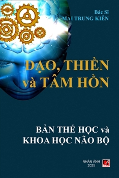 Ð?o, Tâm H?n Và Thi?n (2025 edition) (Vietnamese Edition)