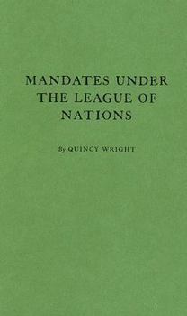 Hardcover Mandates under the League of Nations. Book