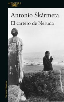 Paperback El Cartero de Neruda / The Postman [Spanish] Book