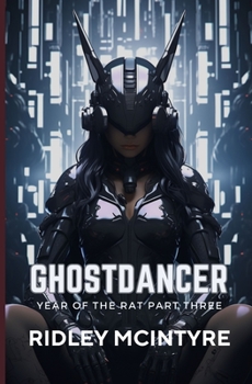 Paperback Ghostdancer: Year of the Rat Book 3 Book
