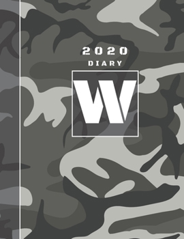Personalised 2020 Diary Week To View Planner: A4  Letter W Grey And Black Camo Camouflage Organiser And Planner For The Year Ahead, School, Business, Office, Work, University