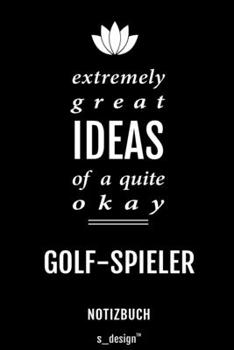 Notizbuch für Golf-Spieler: Originelle Geschenk-Idee [120 Seiten liniertes blanko Papier] (German Edition)