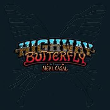 Vinyl Highway Butterfly: The Songs Of Neal Cas Book