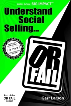 Paperback Understand Social Selling...or Fail Book