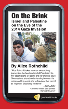 Paperback On the Brink: Israel and Palestine on the Eve of the 2014 Gaza Invasion Book
