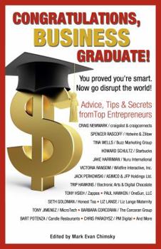 Paperback Congratulations Business Graduate!: You Proved You're Smart. Now Go Disrupt the World! Book