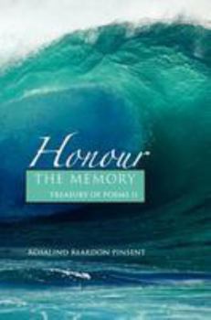Paperback Honour the Memory: A Treasury of Poems II Book