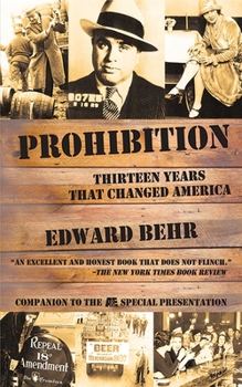 Paperback Prohibition: Thirteen Years That Changed America Book