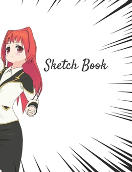 Paperback Sketch Book: Manga Themed Personalized Artist Sketchbook For Drawing and Creative Doodling Book