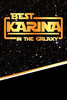 Paperback The Best Karina in the Galaxy: Isometric Dot Paper Drawling Notebook Feature 120 Pages 6x9 Book