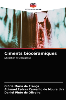 Paperback Ciments biocéramiques [French] Book