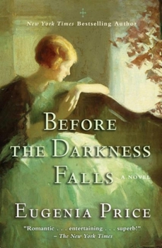 Before the Darkness Falls - Book #3 of the Savannah Quartet