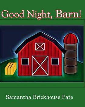 Paperback Good Night, Barn! Book