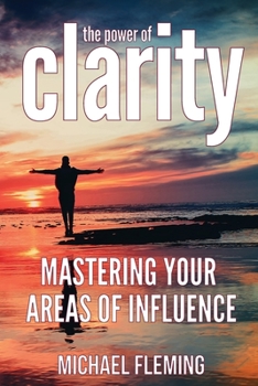 Paperback The Power of Clarity Book
