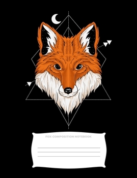 Fox Composition Notebook: Wide Ruled Notebook, Diary or Journal for School, Work, or Journaling