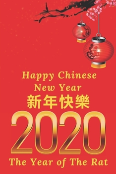 Happy Chinese New Year: Year of the Rat - Journal writing