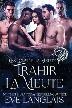 Paperback Trahir la Meute [French] [Large Print] Book
