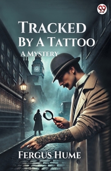 Paperback Tracked By A Tattoo A Mystery Book