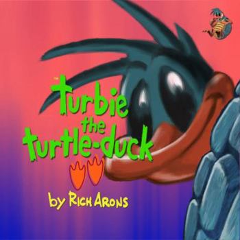 Paperback Turbie the Turtle-Duck Book