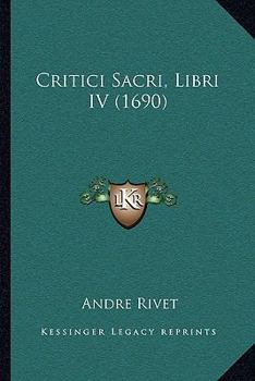 Paperback Critici Sacri, Libri IV (1690) [Latin] Book