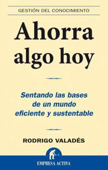 Paperback Ahorra Algo Hoy [Spanish] Book
