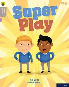 Paperback Oxford Reading Tree Word Sparks: Level 1: Super Play Book