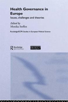 Paperback Health Governance in Europe: Issues, Challenges, and Theories Book