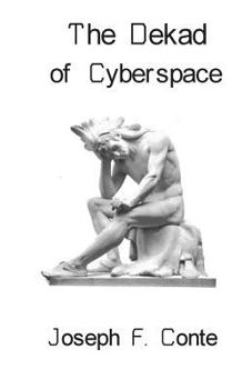 Paperback The Dekad of Cyberspace Book