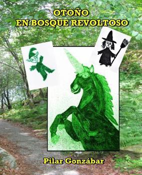 Paperback Otoño en Bosque Revoltoso [Spanish] Book