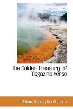 Paperback The Golden Treasury of Magazine Verse Book