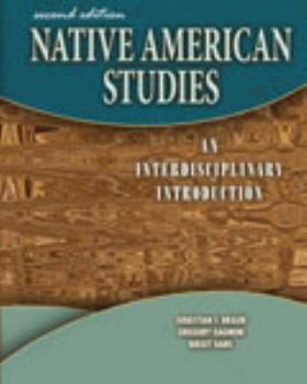 Misc. Supplies Native American Studies: An Interdisciplinary Introduction Book