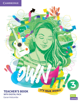 Paperback Own It! Level 3 Teacher's Book with Digital Resource Pack Book