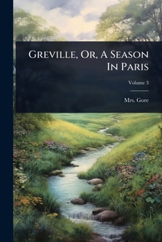 Greville or A Season in Paris.