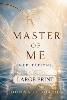Master of Me: Meditations Large Print