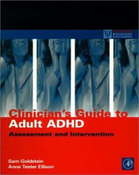 Paperback Clinician's Guide to Adult ADHD: Assessment and Intervention Book