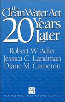 Paperback The Clean Water Act 20 Years Later Book