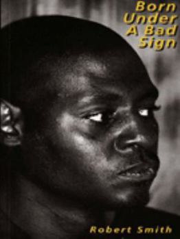 Paperback Born Under a Bad Sign Book