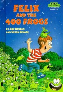 Hardcover Felix and the 400 Frogs (Step into Reading. Step 3 Book) Book