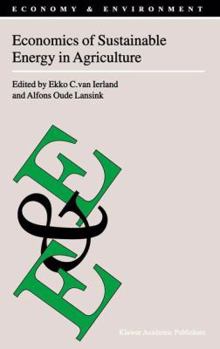Economics of Sustainable Energy in Agriculture (Economy & Environment)