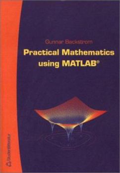 Paperback Practical Mathematics Using Matlab Book